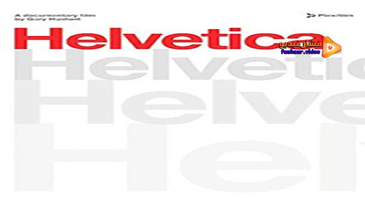 مشاهدة فيلم Helvetica 2007 مترجم
