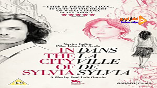 مشاهدة فيلم In The City Of Sylvia 2007 مترجم
