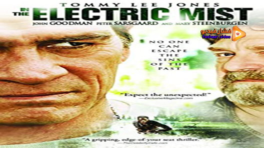مشاهدة فيلم In The Electric Mist 2009 مترجم