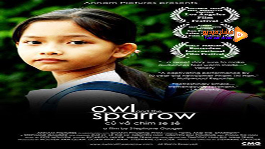 مشاهدة فيلم Owl And The Sparrow 2007 مترجم
