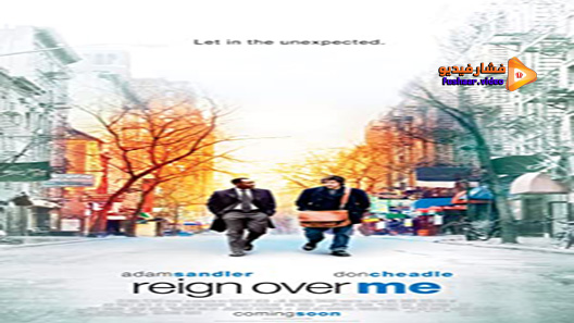 مشاهدة فيلم Reign Over Me 2007 مترجم
