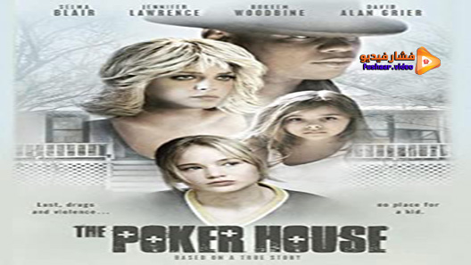 مشاهدة فيلم The Poker House 2008 مترجم