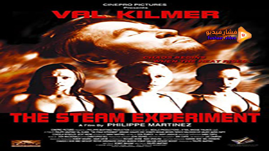 مشاهدة فيلم The Steam Experiment 2009 مترجم
