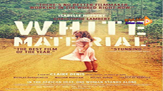 مشاهدة فيلم White Material 2009 مترجم