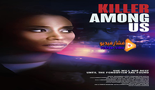 مشاهدة فيلم Killer Among Us 2021 مترجم