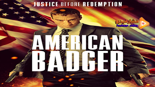 مشاهدة فيلم American Badger 2021 مترجم