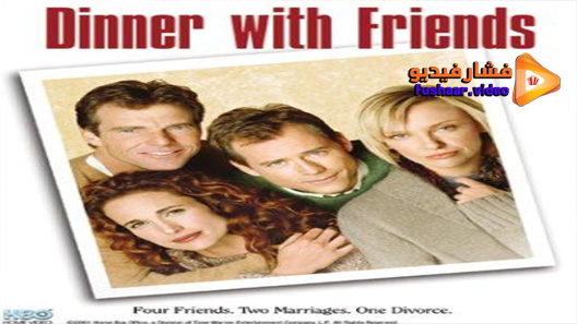 مشاهدة فيلم Dinner with Friends 2001 مترجم