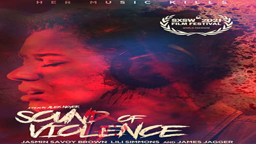 مشاهدة فيلم Sound of Violence 2021 مترجم
