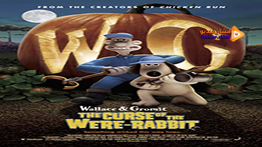 مشاهدة فيلم The Curse of the Were-Rabbit 2005 مترجم