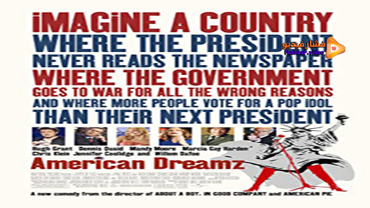 مشاهدة فيلم American Dreamz 2006 مترجم