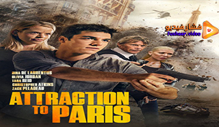 مشاهدة فيلم Attraction to Paris 2021 مترجم