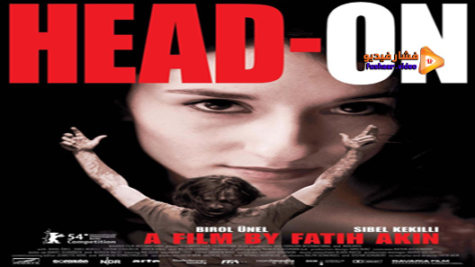 مشاهدة فيلم Gegen Die Wand 2004 مترجم