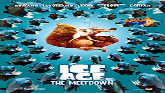 مشاهدة فيلم Ice Age: The Meltdown 2006 مترجم