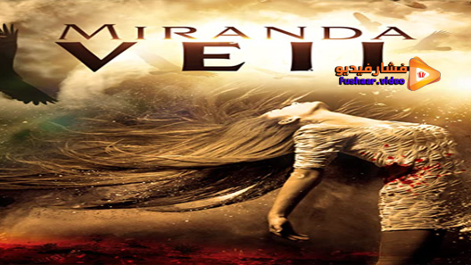 مشاهدة فيلم Miranda Veil 2021 مترجم