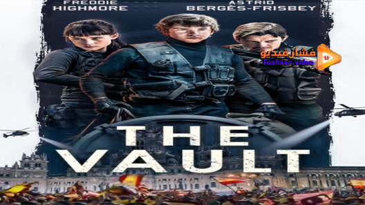 مشاهدة فيلم The Vault 2021 مترجم