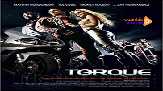 مشاهدة فيلم Torque 2004 مترجم