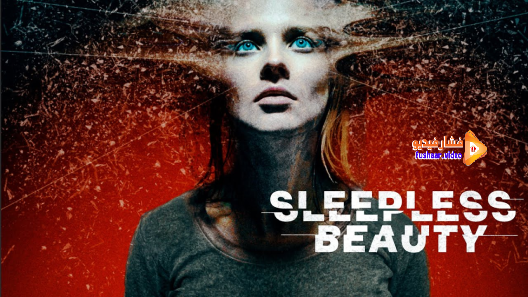 مشاهدة فيلم Sleepless Beauty 2020 مترجم