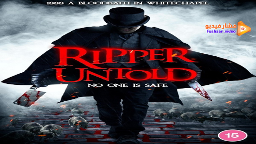 مشاهدة فيلم Ripper Untold 2021 مترجم