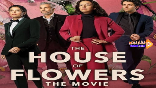 مشاهدة فيلم The House of Flowers: The Movie 2021 مترجم
