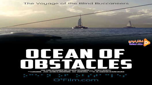 مشاهدة فيلم Ocean of Obstacles 2021 مترجم