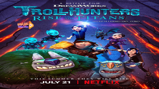 مشاهدة فيلم Trollhunters: Rise of the Titans 2021 مترجم