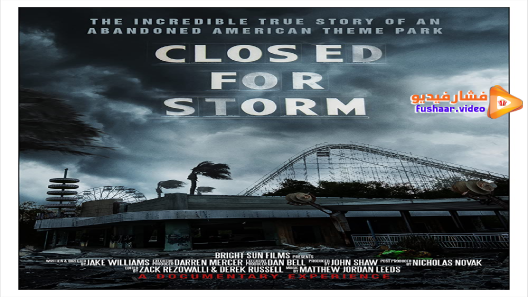 مشاهدة فيلم Closed for Storm 2020 مترجم