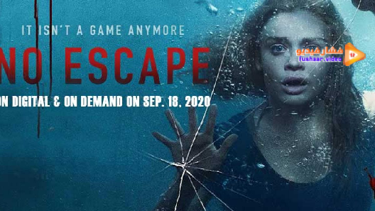 مشاهدة فيلم No Escapes 2020 مترجم