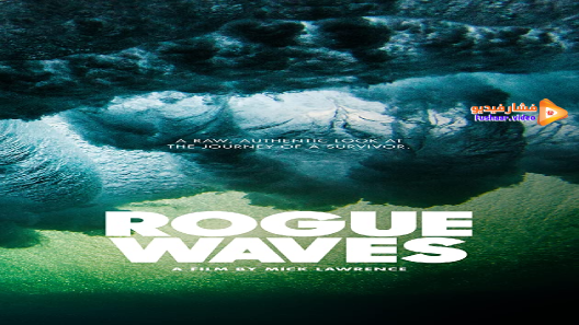 مشاهدة فيلم Rogue Waves 2020 مترجم