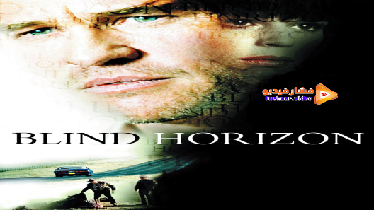مشاهدة فيلم Blind Horizon 2003 مترجم