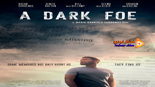 مشاهدة فيلم A Dark Foe 2020 مترجم