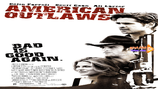 مشاهدة فيلم American Outlaws 2001 مترجم