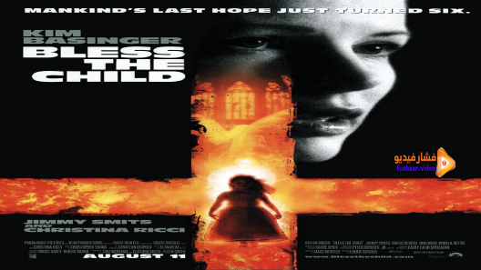 مشاهدة فيلم Bless The Child 2000 مترجم