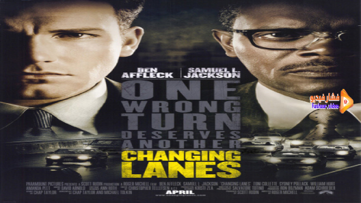 مشاهدة فيلم Changing Lanes 2002 مترجم