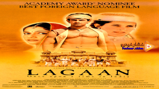 مشاهدة فيلم Lagaan Once Upon A Time In India 2001 مترجم