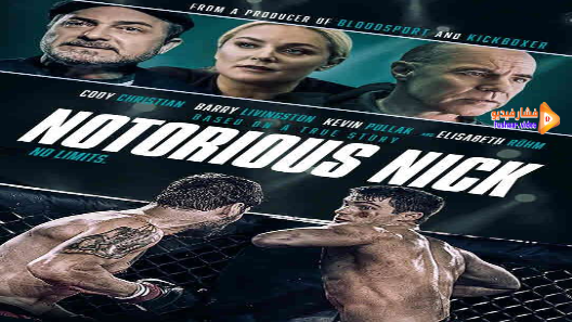 مشاهدة فيلم Notorious Nick 2021 مترجم