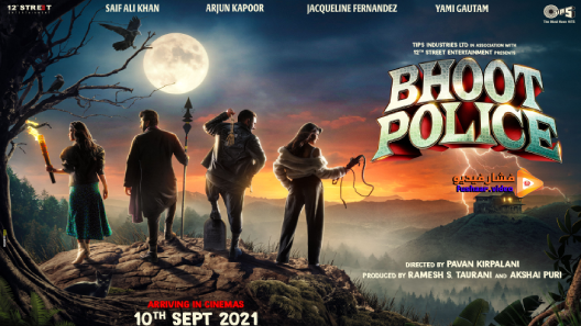 مشاهدة فيلم Bhoot Police 2021 مترجم