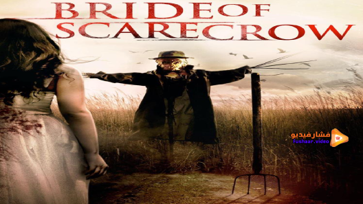 مشاهدة فيلم Bride Of Scarecrow 2018 مترجم
