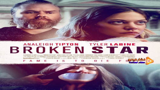 مشاهدة فيلم Broken Star 2018 مترجم
