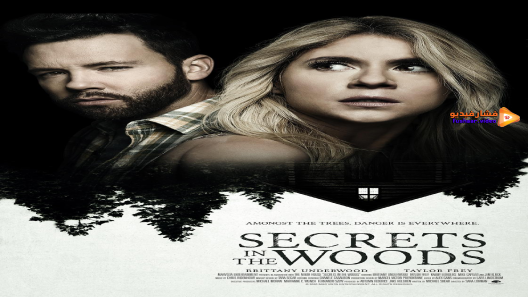مشاهدة فيلم Secrets in the Woods 2020 مترجم