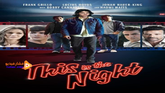 مشاهدة فيلم This Is the Night 2021 مترجم