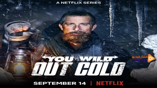 مشاهدة فيلم You vs. Wild: Out Cold 2021 مترجم