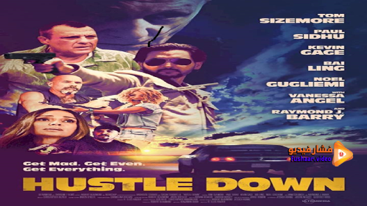 مشاهدة فيلم Hustle Down 2021 مترجم
