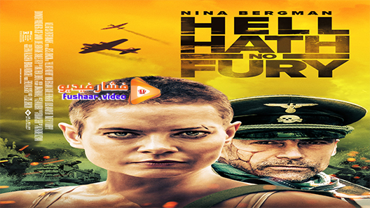 مشاهدة فيلم Hell Hath No Fury 2021 مترجم
