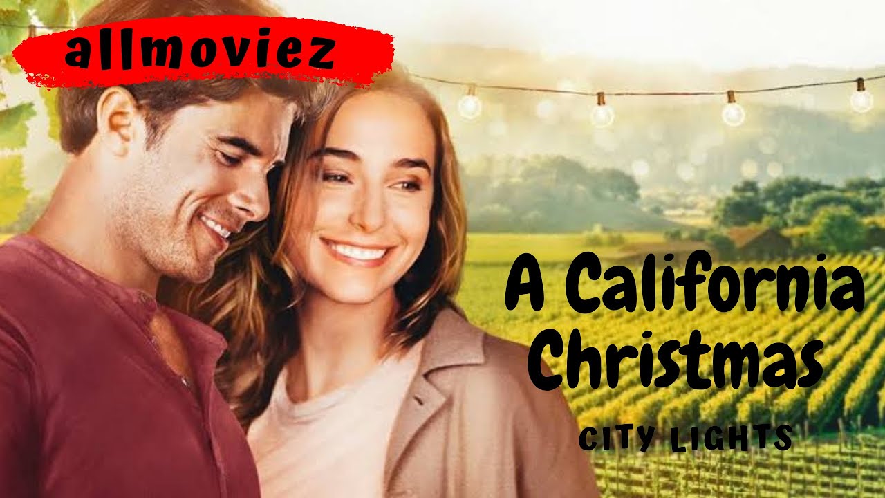 مشاهدة فيلم A California Christmas City Lights 2021 مترجم فشار فيديو
