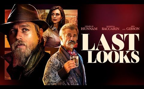 مشاهدة فيلم Last Looks 2021 مترجم
