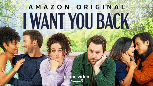 مشاهدة فيلم I Want You Back 2022 مترجم
