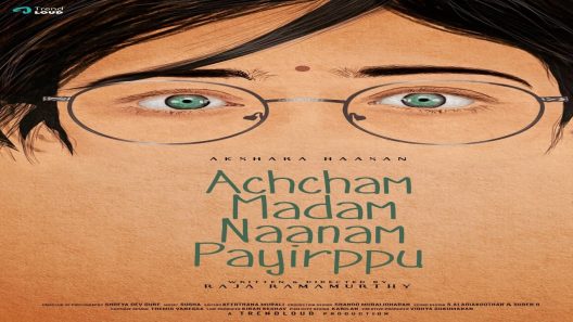 مشاهدة فيلم Achcham Madam Naanam Payirppu 2022 مترجم