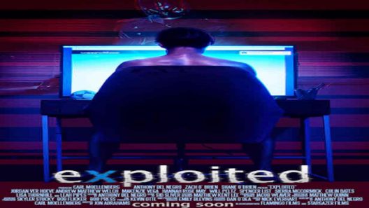 مشاهدة فيلم Exploited 2022 مترجم