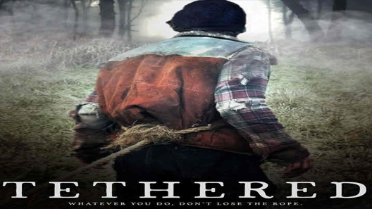 مشاهدة فيلم Tethered 2022 مترجم