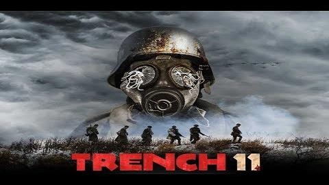 مشاهدة فيلم Trench 11 2017 مترجم